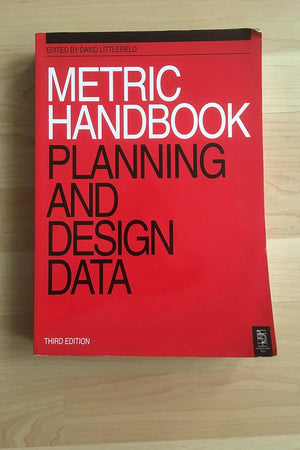 Metric Handbook: Planning and Design Data, Third Edition