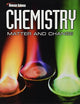 Chemistry: Matter & Change, Student Edition