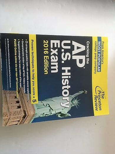 Cracking the AP U.S. History Exam, 2016 Edition (College Test Preparation)
