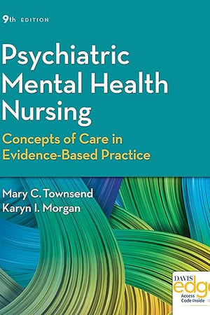 Psychiatric Mental Health Nursing: Concepts of Care in Evidence-Based Practice