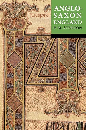 Anglo-Saxon England: Reissue with a new cover (Oxford history of England)