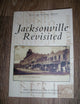 Jacksonville Revisited (FL) (Postcard History Series)
