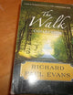 Richard Paul Evans: The Complete Walk Series: The Walk, Miles To Go, The Road To Grace, Step of Faith, Walking on Water