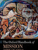 The Oxford Handbook of Mission Studies