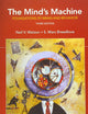The Mind's Machine: Foundations of Brain and Behavior