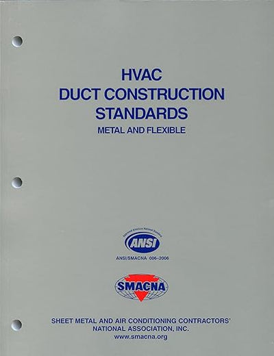 HVAC Duct Construction Standards- Metal & Flexible