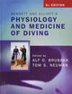 Bennett and Elliotts' Physiology and Medicine of Diving
