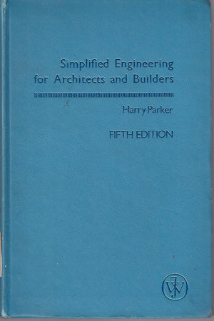 Simplified engineering for architects and builders