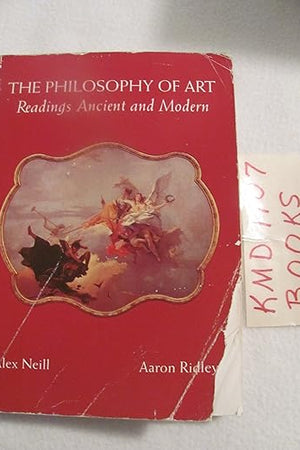 The Philosophy of Art: Readings Ancient and Modern