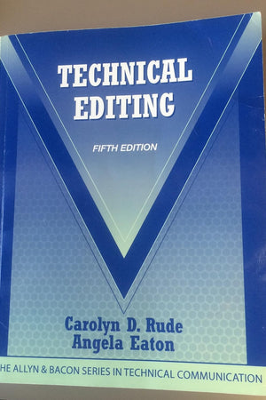 Technical Editing (The Allyn & Bacon Seriesin Technical Communication)