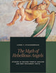 The Myth of Rebellious Angels: Studies in Second Temple Judaism and New Testament Texts