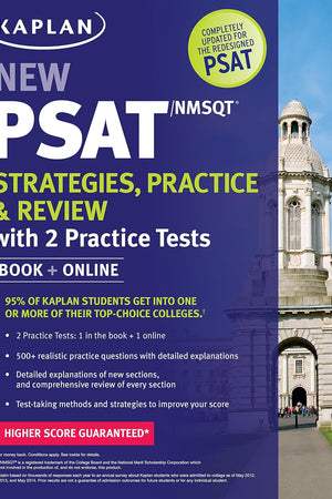 Kaplan New PSAT/NMSQT Strategies, Practice and Review with 2 Practice Tests: Book + Online (Kaplan Test Prep)