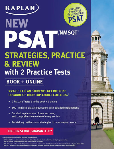 Kaplan New PSAT/NMSQT Strategies, Practice and Review with 2 Practice Tests: Book + Online (Kaplan Test Prep)