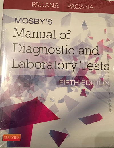 Mosby's Manual of Diagnostic and Laboratory Tests