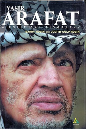 Yasir Arafat: A Political Biography