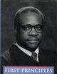 First Principles: The Jurisprudence of Clarence Thomas