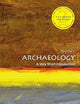Archaeology: A Very Short Introduction