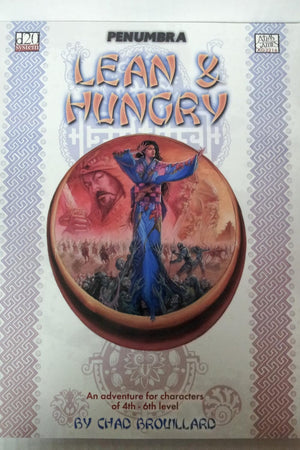 Lean and Hungry (Penumbra/D20)