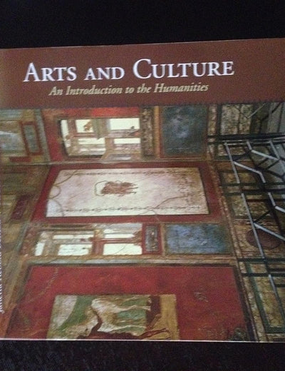 Arts and Culture: An Introduction to the Humanities, Volume 1