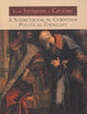 From Irenaeus to Grotius: A Sourcebook in Christian Political Thought