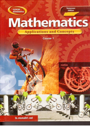 Mathematics Applications and Concepts: Course 1 (Math Applic & Conn Crse)