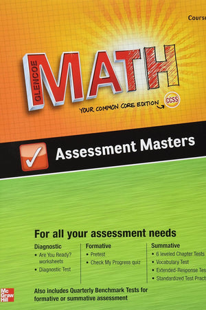 Glencoe Math, Course 2, Assessment Masters (MATH APPLIC & CONN CRSE)