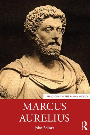 Marcus Aurelius (Philosophy in the Roman World)
