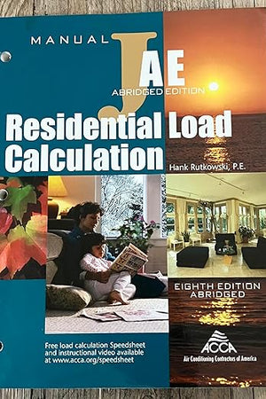 Residential Load Calculation Manual J®, Abridged Edition