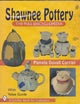 Shawnee Pottery: The Full Encyclopedia (A Schiffer Book for Collectors)