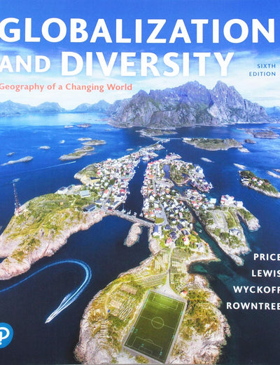 Globalization and Diversity: Geography of a Changing World