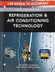 Refrigeration and Air Conditioning Technology: Concepts, Procedures, and Troubleshooting Techniques