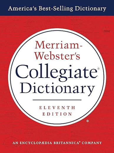 Merriam-Webster's Collegiate Dictionary, 11th Ed.
