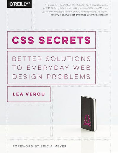 CSS Secrets: Better Solutions to Everyday Web Design Problems