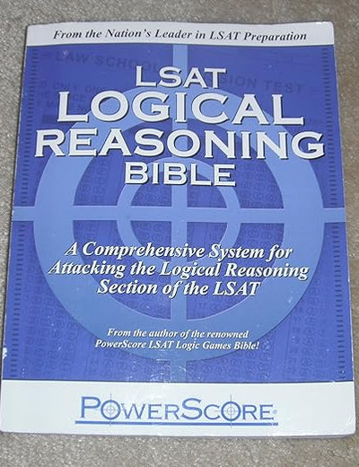 PowerScore LSAT Logical Reasoning Bible