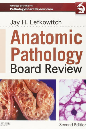 Anatomic Pathology Board Review