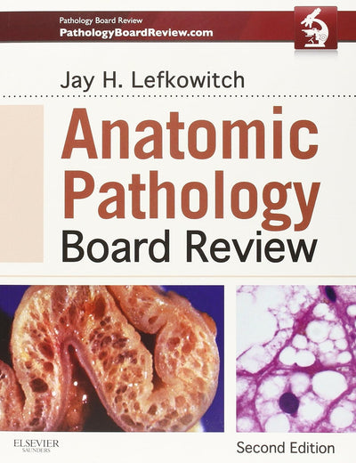 Anatomic Pathology Board Review