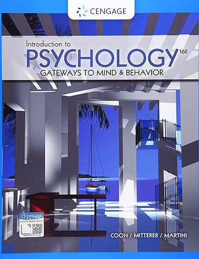 Introduction to Psychology: Gateways to Mind and Behavior (MindTap Course List)