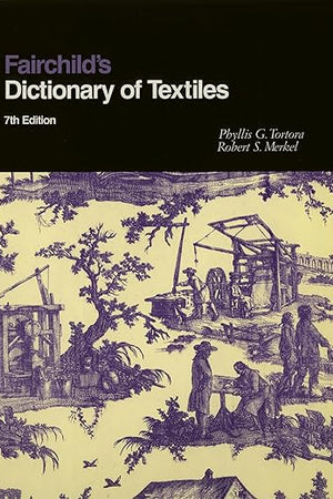 Fairchild's Dictionary of Textiles