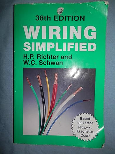 Wiring Simplified: Based on the 2011 National Electrical Code®
