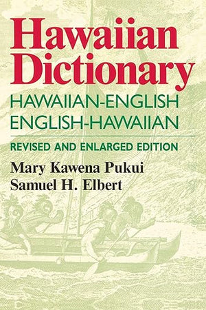 Hawaiian Dictionary, Revised & Enlarged Edition