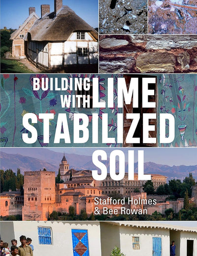 Building with Lime Stabilized Soil