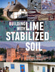 Building with Lime Stabilized Soil