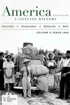 America: A Concise History, Volume 2