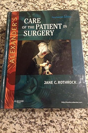 Alexander's Care of the Patient in Surgery