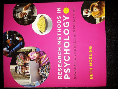 Research Methods in Psychology: Evaluating a World of Information (Second Edition)