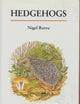 Hedgehogs (T & Ad Poyser Natural History Series)