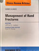 Management of Hand Fractures, An Issue of Hand Clinics (Volume 29-4) (The Clinics: Orthopedics, Volume 29-4)