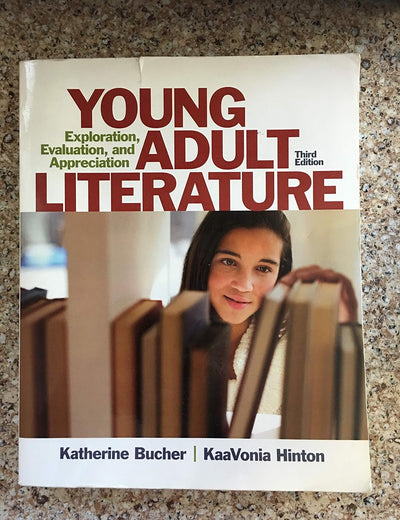 Young Adult Literature: Exploration, Evaluation, and Appreciation