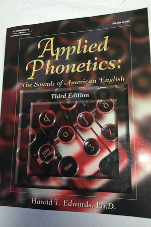Applied Phonetics: The Sounds of American English, 3rd Edition