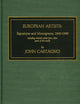 European Artists: Signatures and Monograms, 1800-1990, Including Selected Artists from Other Parts of the World
